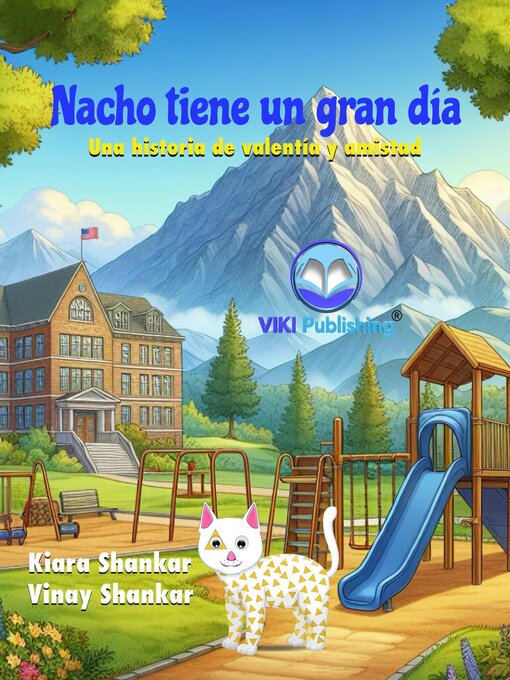 Title details for Nacho tiene un gran día by Kiara Shankar - Available